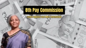 8th Pay Commission Salary Hike: What to Expect and Why It Matters