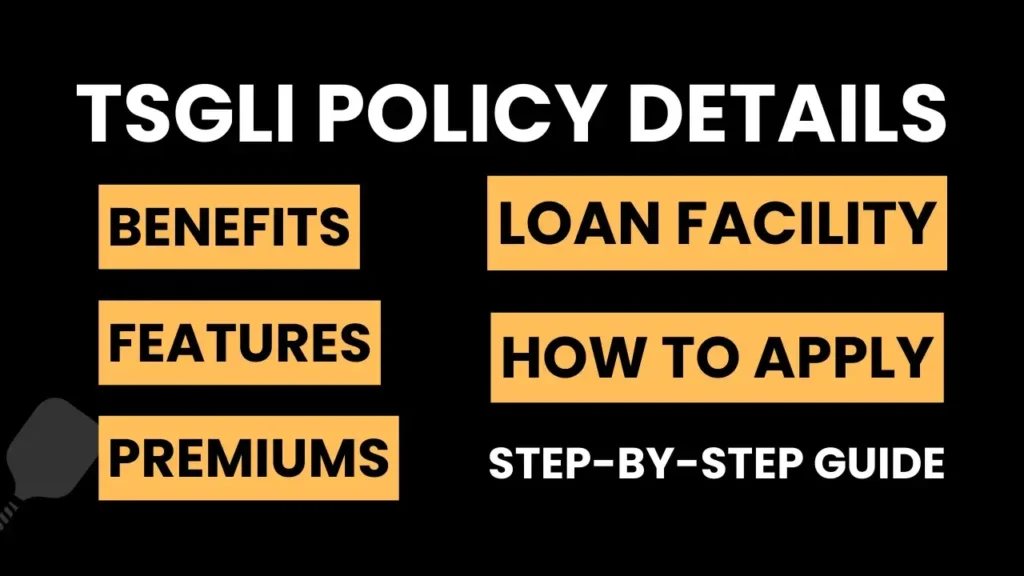 TSGLI Policy Details: Features, Benefits, Premiums & How to Apply